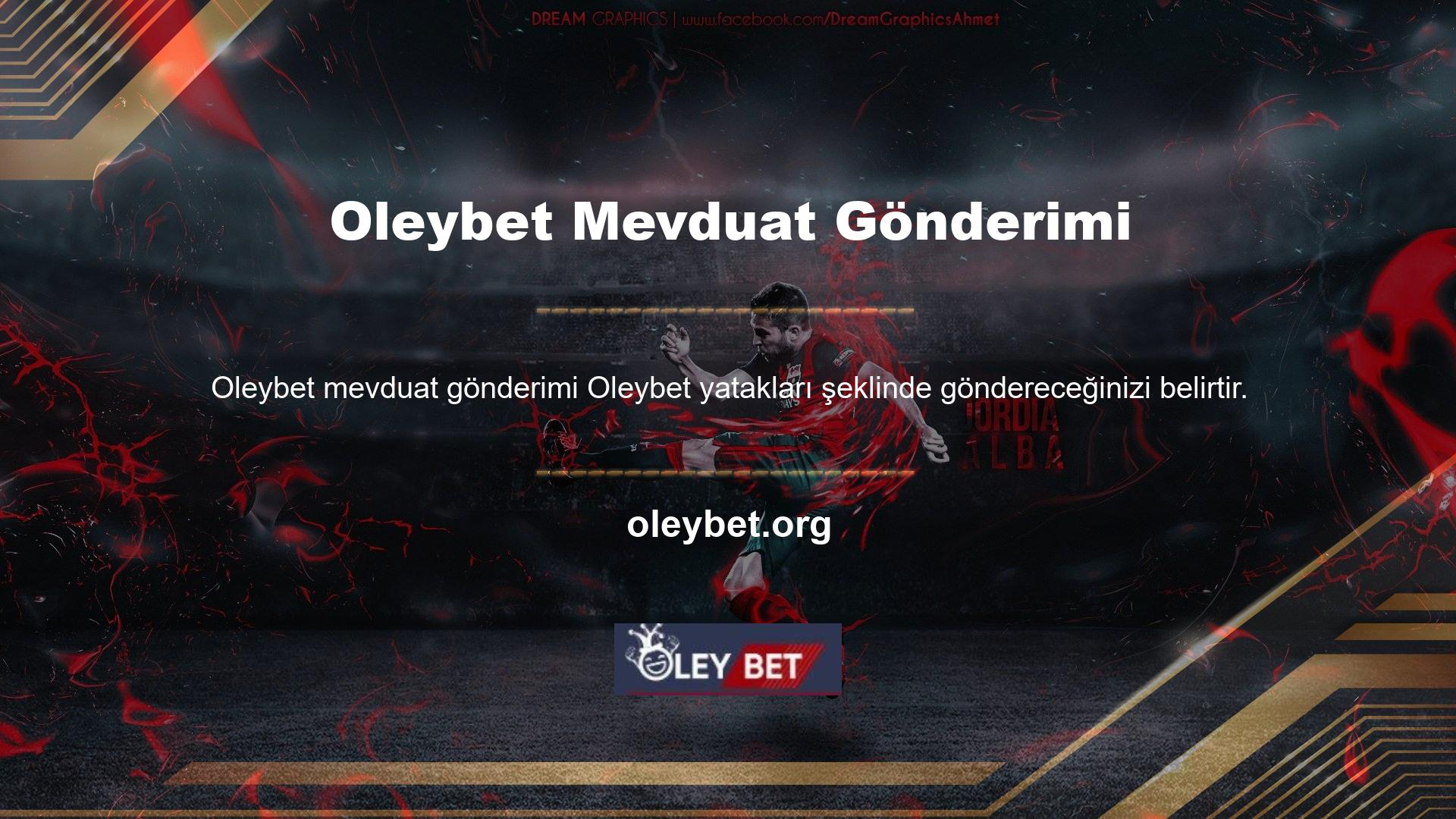 Oleybet mevduat yöntemleri Oleybet yüksek oranlı bahis sitelerinden biridir ve ayrıca depozito işlemlerinde hesabınız için en güvenli yöntemi seçmek için çeşitli seçenekler sunar